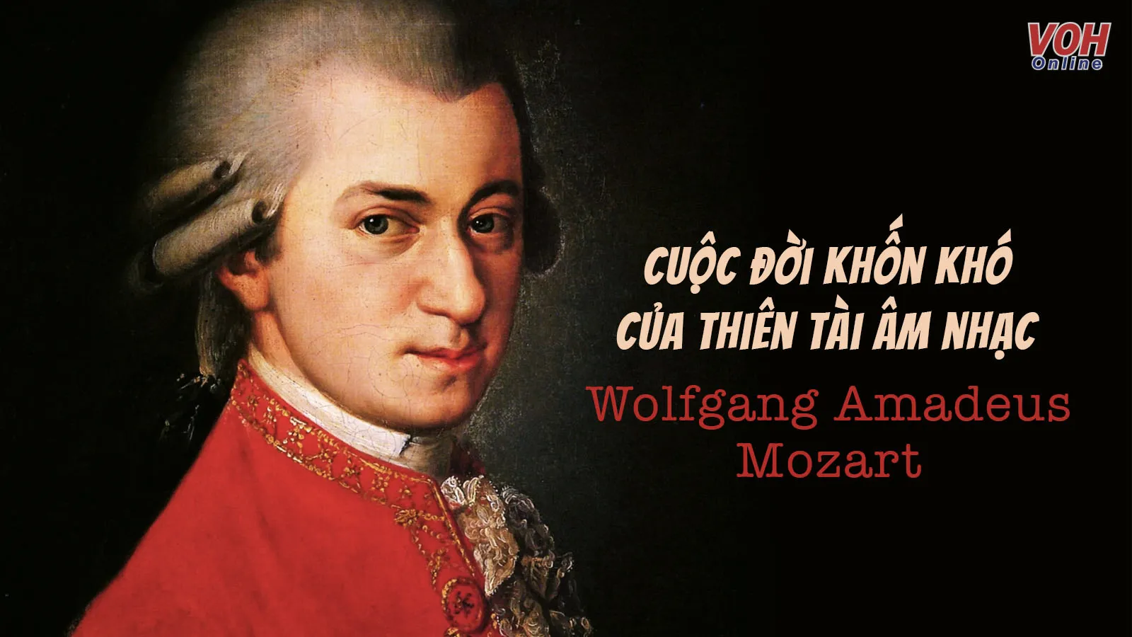 Mozart là ai? Tổng hợp câu nói hay của thiên tài âm nhạc Wolfgang Amadeus Mozart