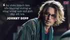 23 câu nói hay của Johnny Depp về sự nghiệp diễn xuất và lý tưởng sống!
