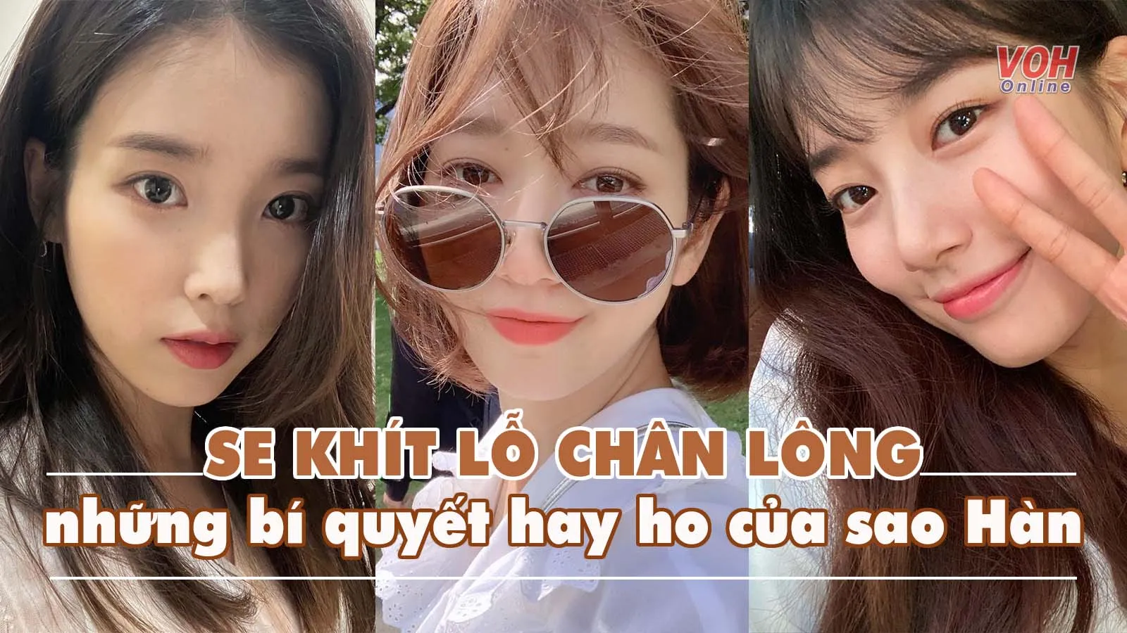 Cách se khít lỗ chân lông được nữ diễn viên Hàn ưa chuộng