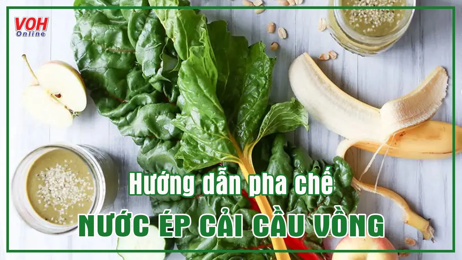 7 gợi ý pha chế nước ép cải cầu vồng thơm ngọt và bổ dưỡng