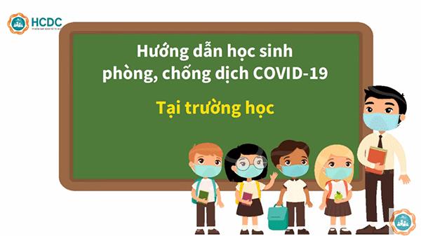 [VIDEO] Hướng dẫn học sinh phòng chống dịch COVID-19 tại trường học