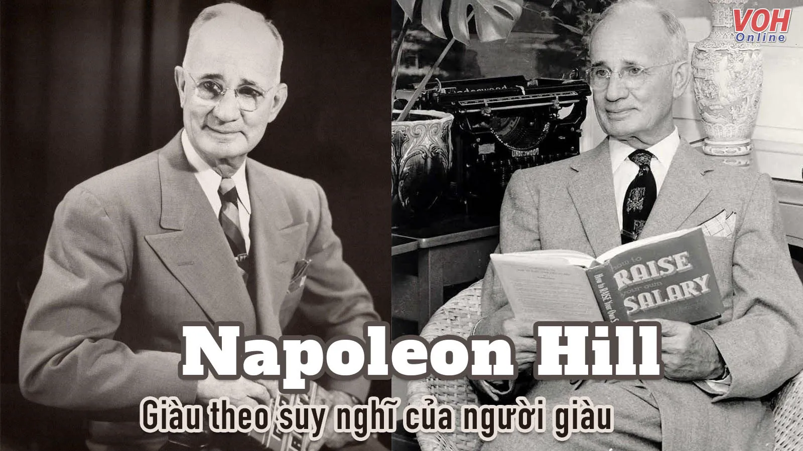 35 danh ngôn, câu nói hay của Napoleon Hill về thành công