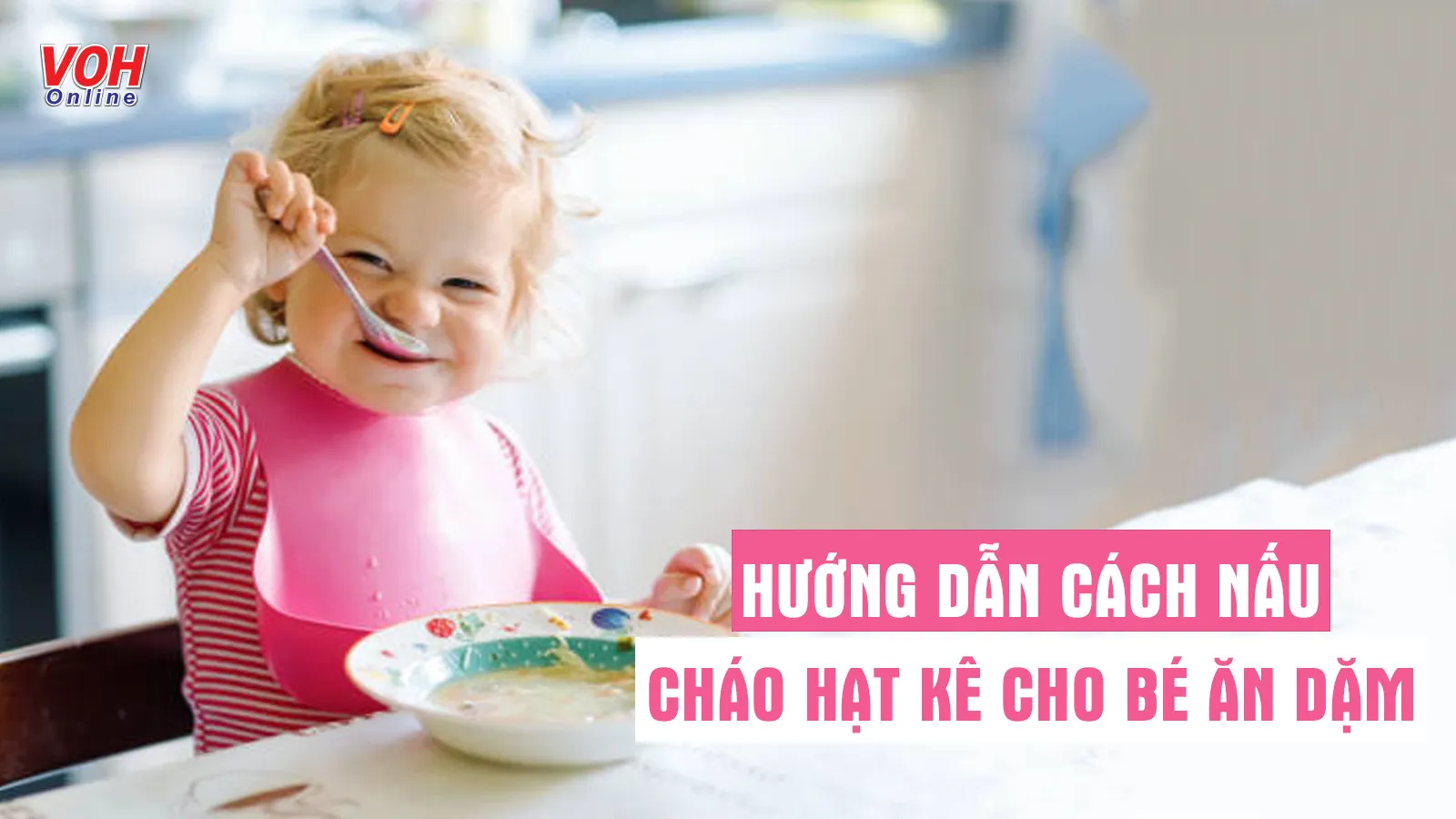 7 cách nấu cháo hạt kê cho bé ăn dặm để mẹ biến tấu