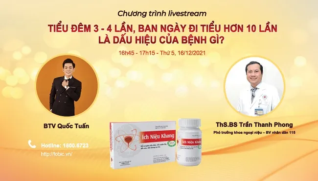 [Livestream] Tiểu đêm 3-4 lần, ban ngày đi tiểu hơn 10 lần là dấu hiệu của bệnh gì?