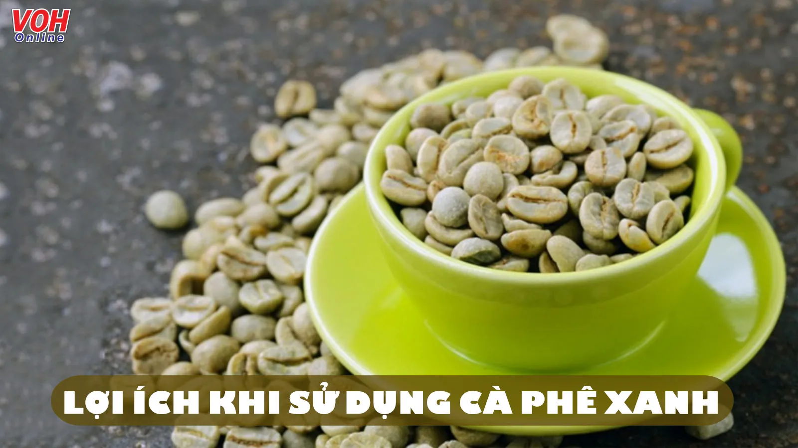 Cà phê xanh là gì, hỗ trợ giảm cân có tốt không?