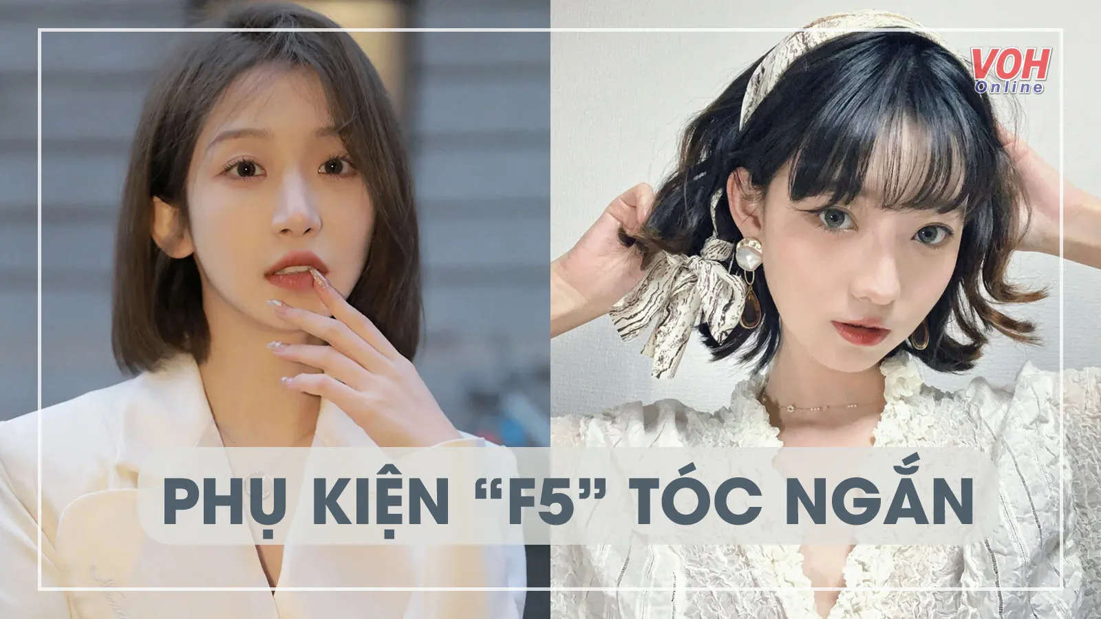 5 món phụ kiện đơn giản giúp tóc ngắn thoát kiếp ‘nhạt nhòa’