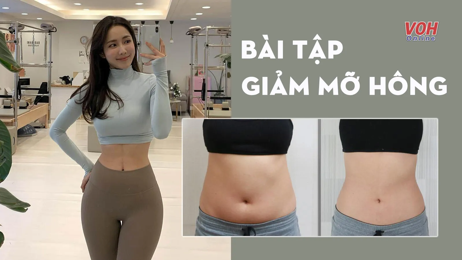 Bài tập giảm mỡ hông, luyện ‘eo đồng hồ cát’ ngay tại nhà