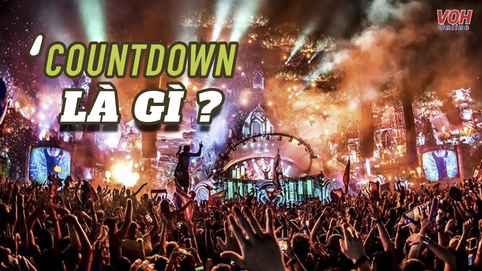 Countdown là gì? Sự kiện countdown diễn ra như thế nào?