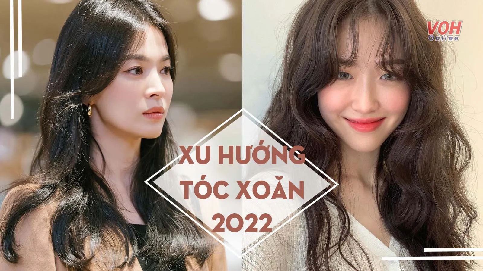 8 kiểu tóc xoăn xu hướng cho năm 2022