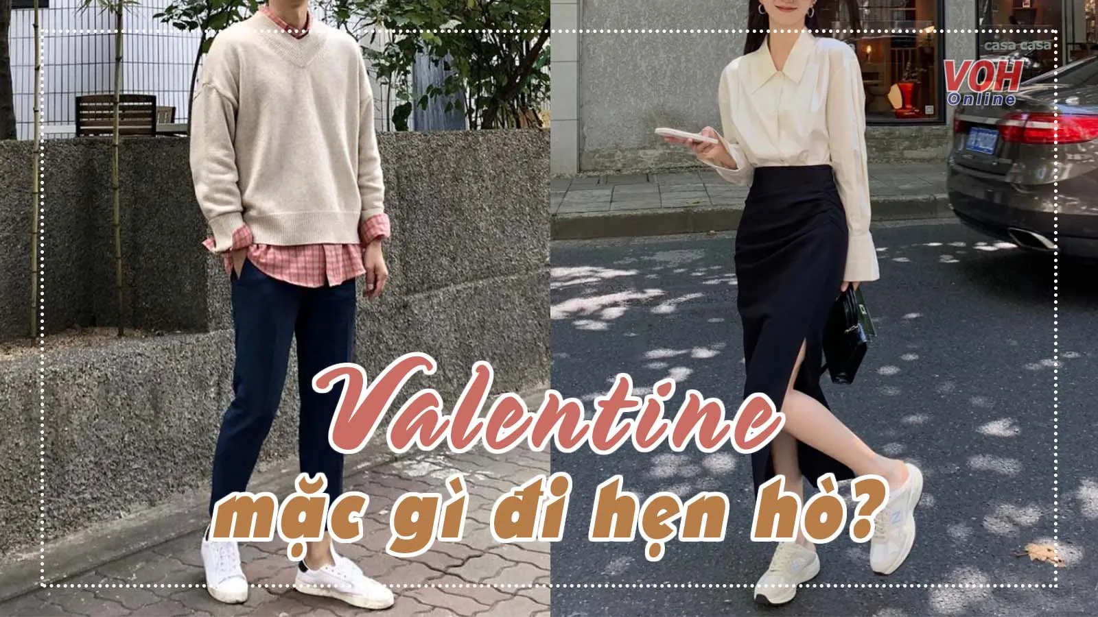 Gợi ý cách ‘lên đồ’ đẹp cho ngày lễ tình nhân