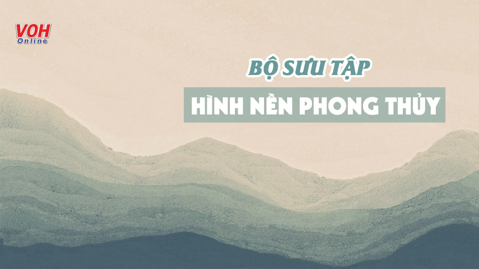 Trọn bộ hình nền phong thủy phù hợp với 5 cung mệnh