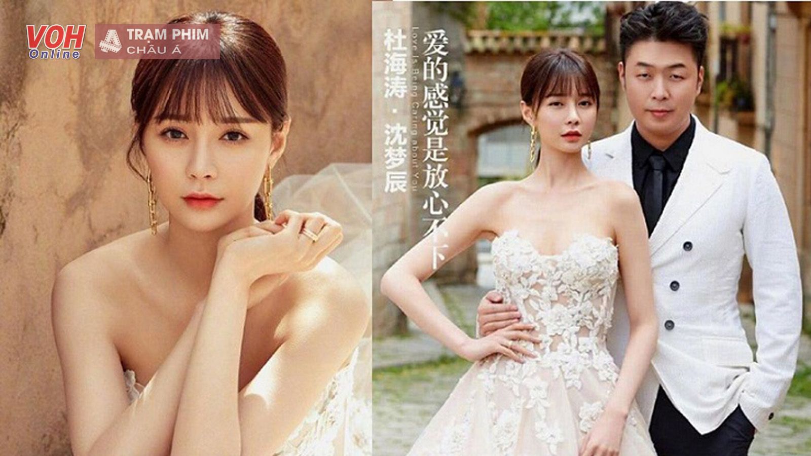 Thẩm Mộng Thần và Đỗ Hải Đào kết hôn sau 9 năm yêu