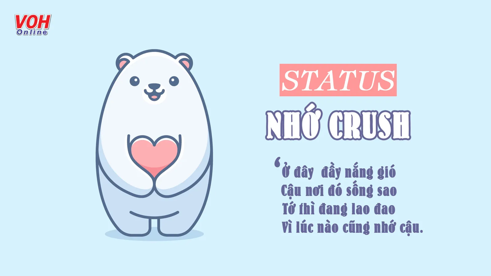 Sưu tầm 50 stt nhớ crush hài hước, ngây ngô thời tuổi trẻ