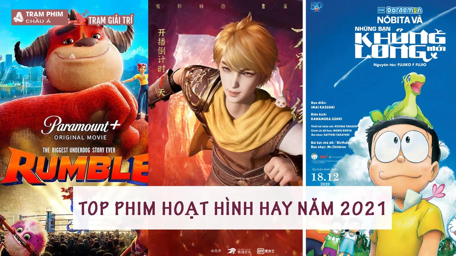 Top 9 bộ phim hoạt hình hay nhất năm 2021 không thể bỏ lỡ