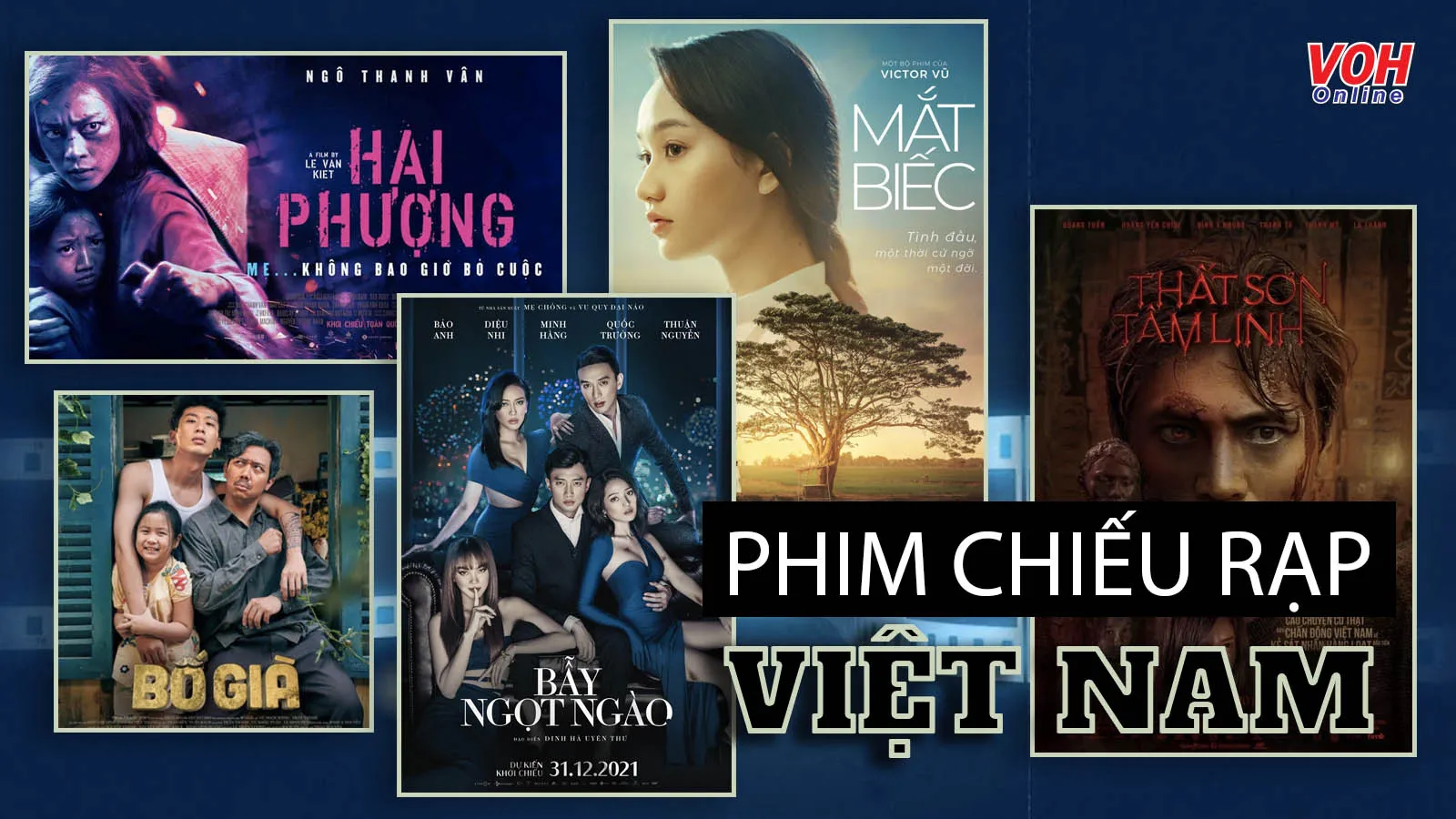 Top 28 phim chiếu rạp Việt Nam hay nhất đình đám một thời