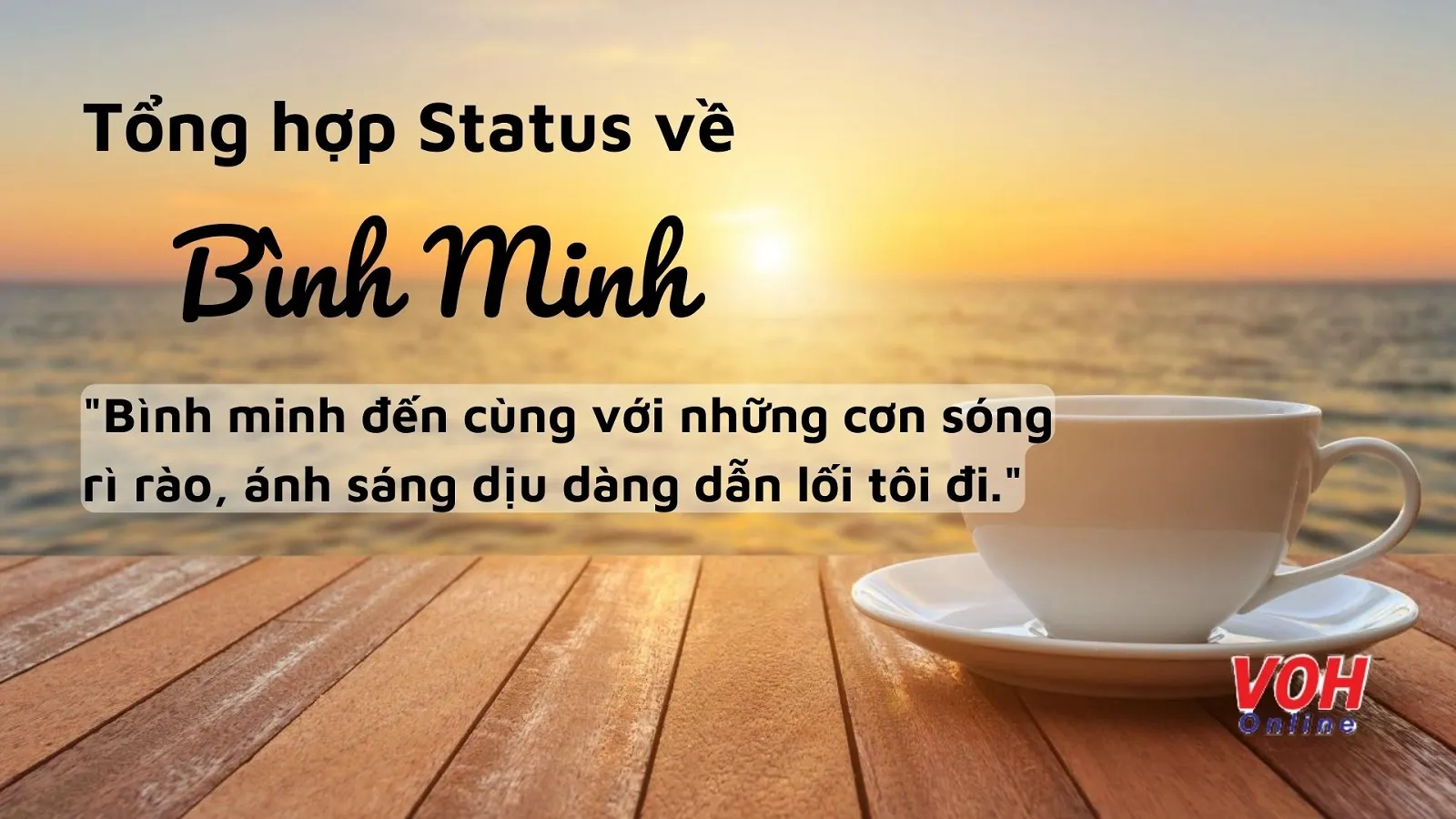 Những câu status về bình minh hay nhất và ý nghĩa nhất