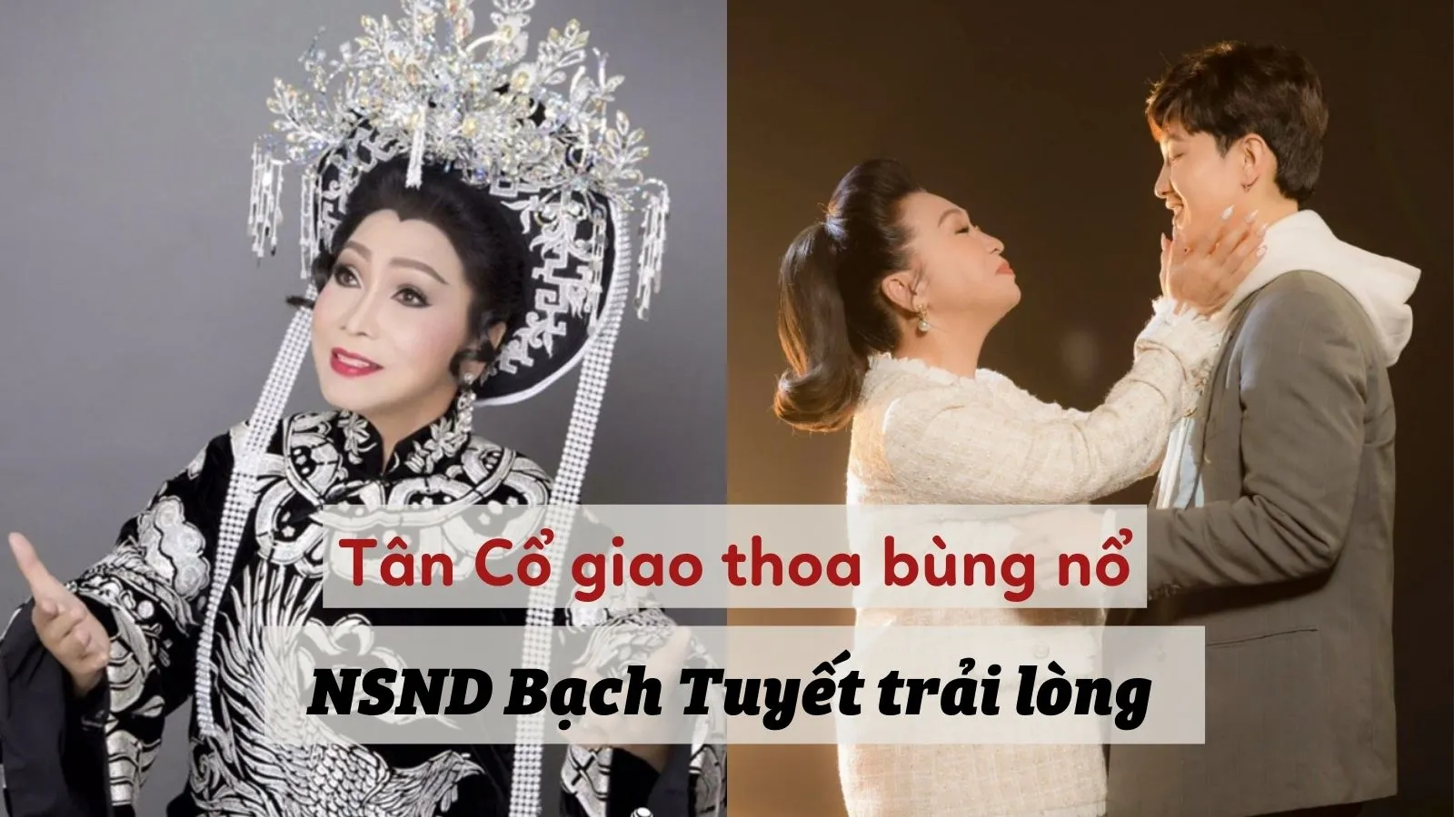 Nghệ sĩ cải lương Bạch Tuyết: ‘Cải lương luôn đổi mới để phù hợp với thời đại’