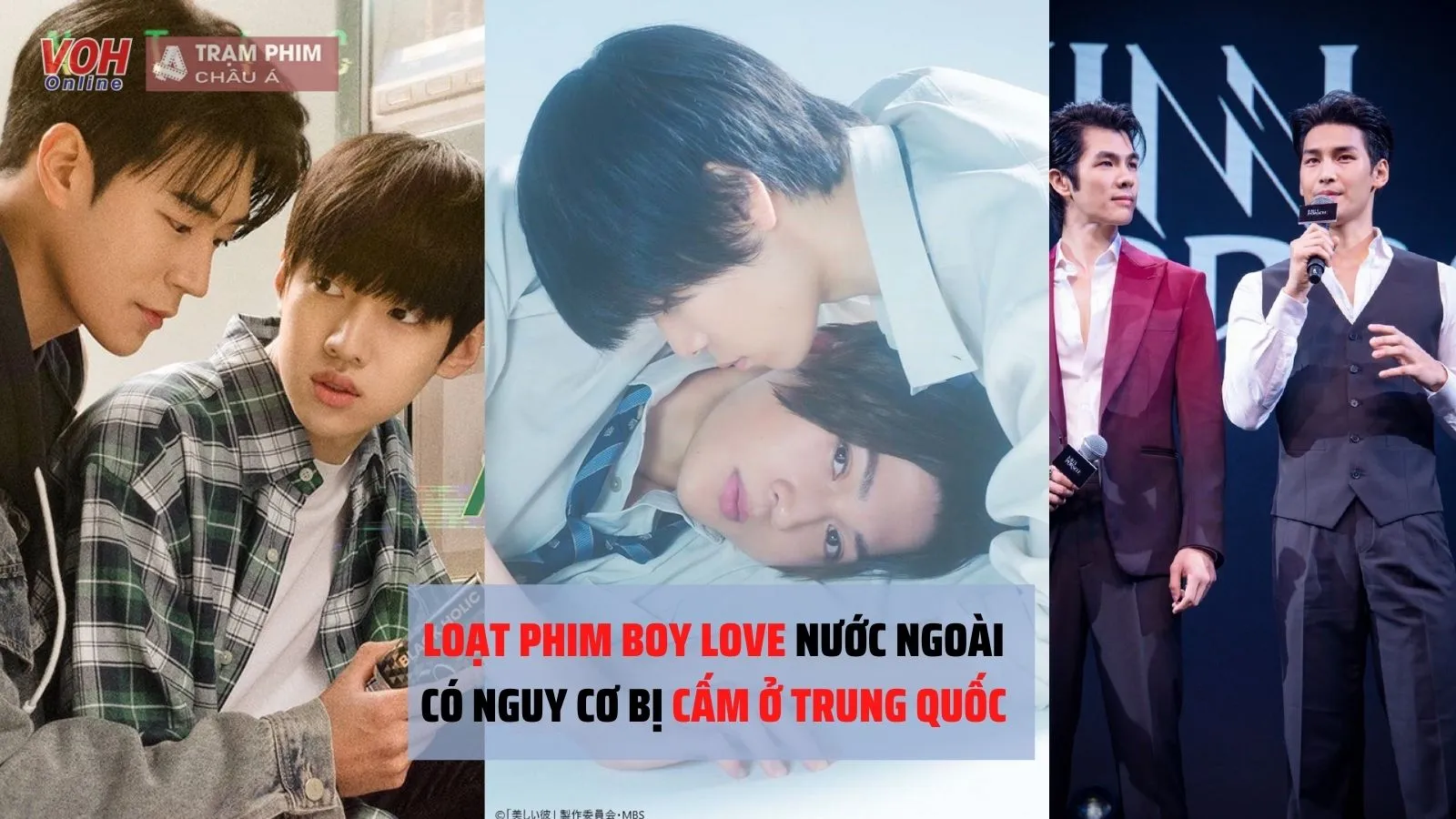 Loạt phim Boy Love nước ngoài có nguy cơ bị cấm chiếu ở Trung Quốc