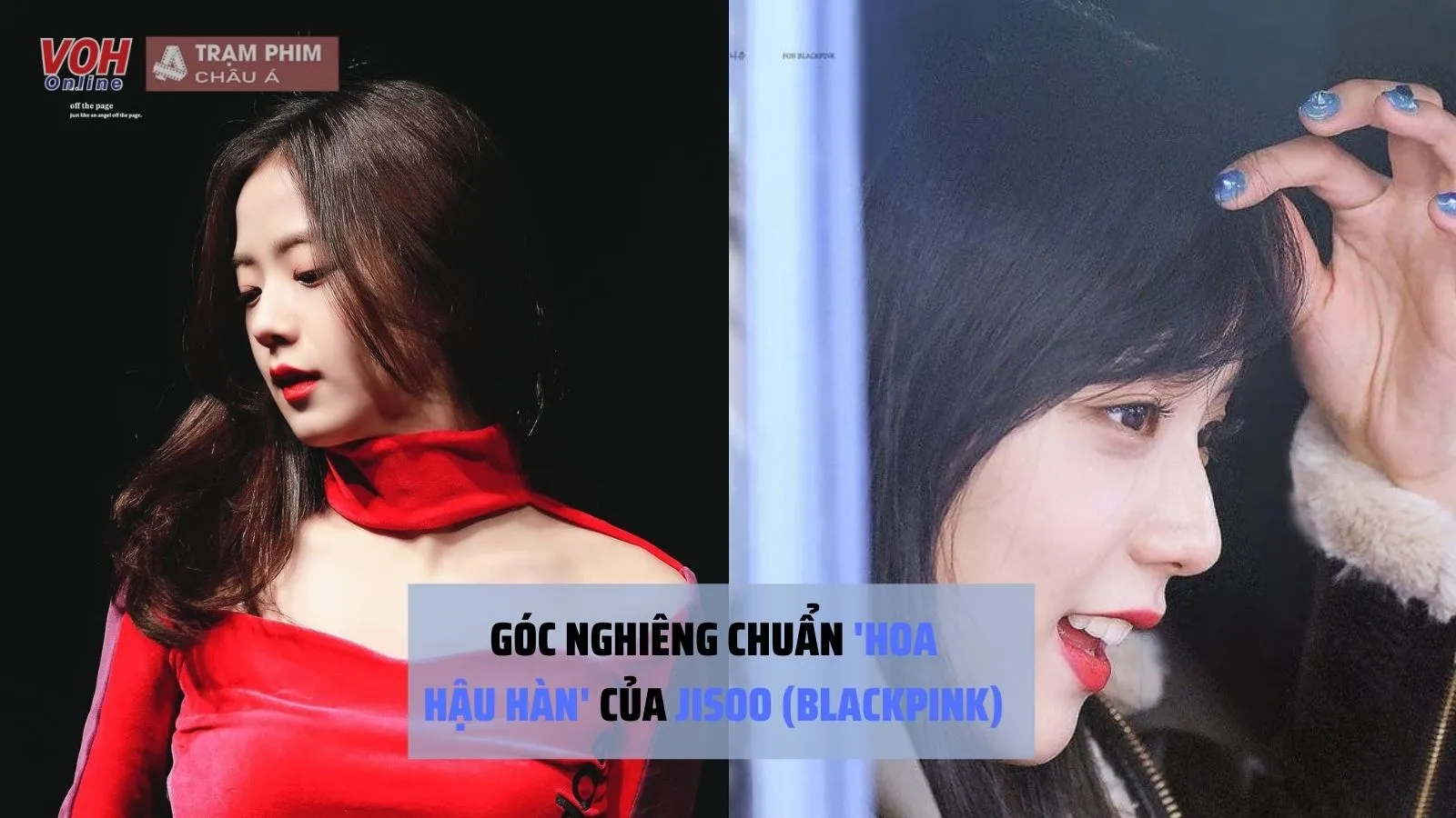 Góc nghiêng cực đẹp chuẩn ‘Hoa hậu Hàn’ của Jisoo (BLACKPINK) khiến dân tình mê mẩn