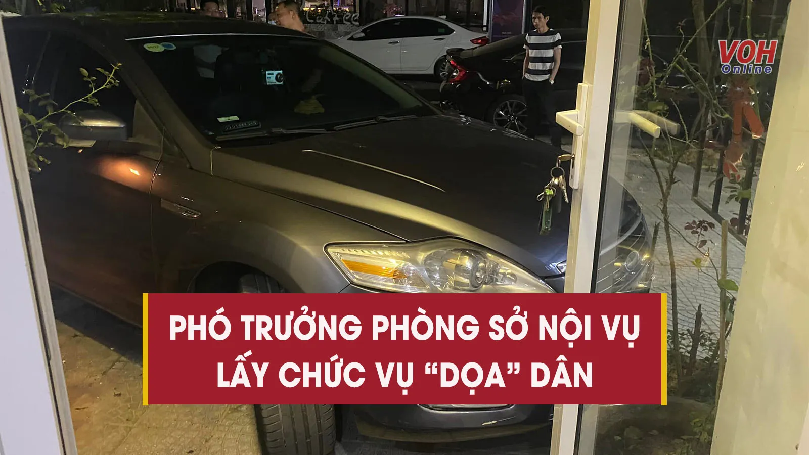 Tin nhanh sáng 18/4: Phó trưởng phòng Sở Nội vụ tỉnh Thừa Thiên - Huế lấy chức vụ ra dọa dân