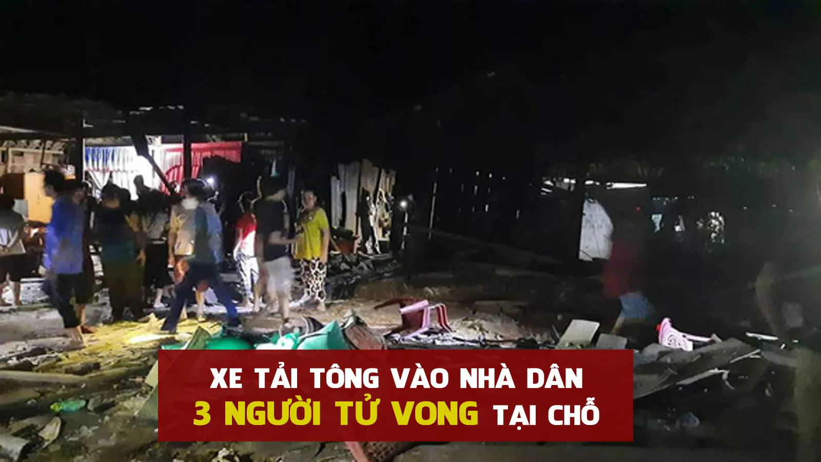 Tin nhanh sáng 24/4: Xe tải lao dốc tông vào nhà dân, 3 mẹ con tử vong