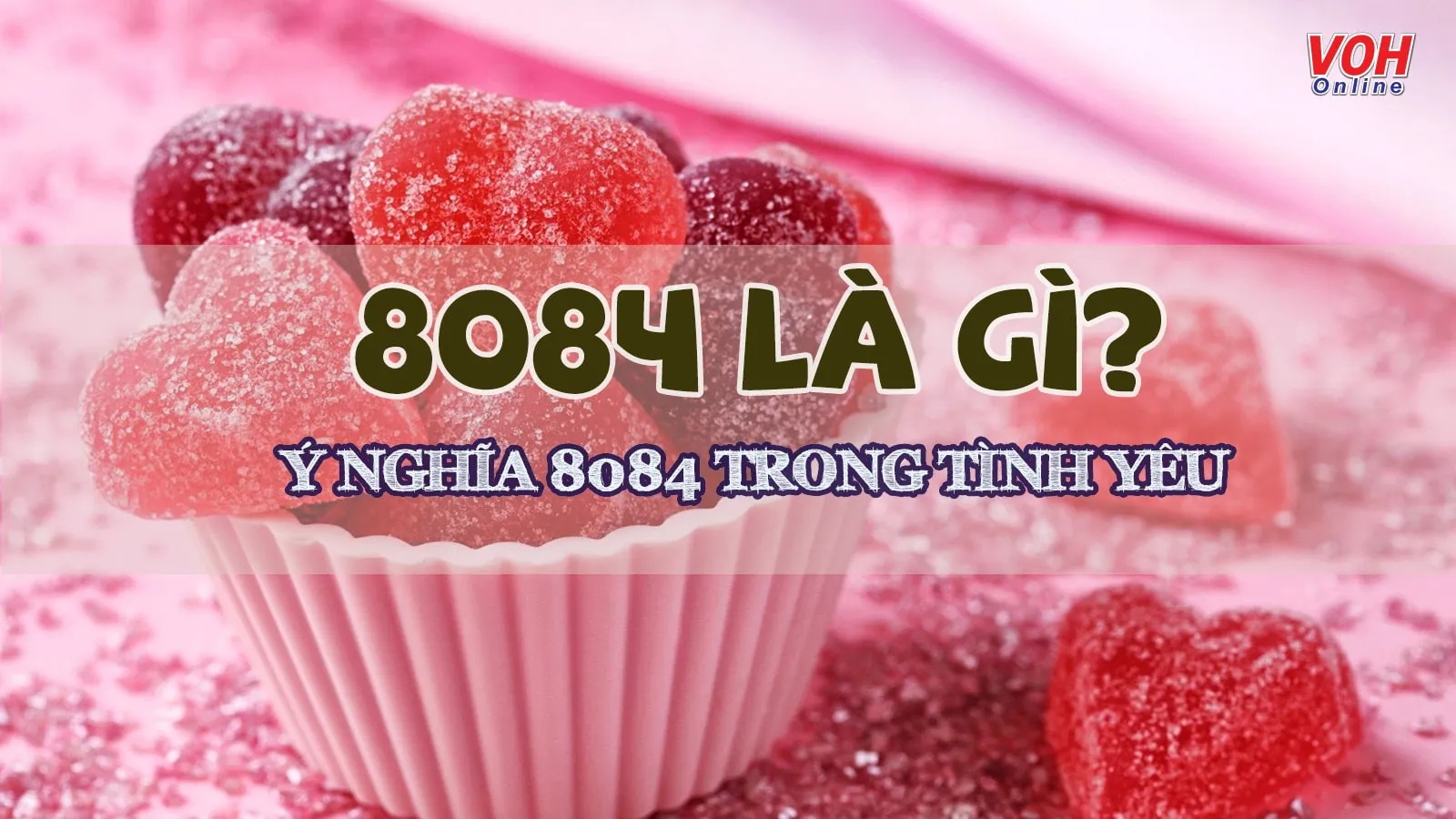 8084 là gì? Giải mã ý nghĩa cực ngầu đằng sau con số 8084