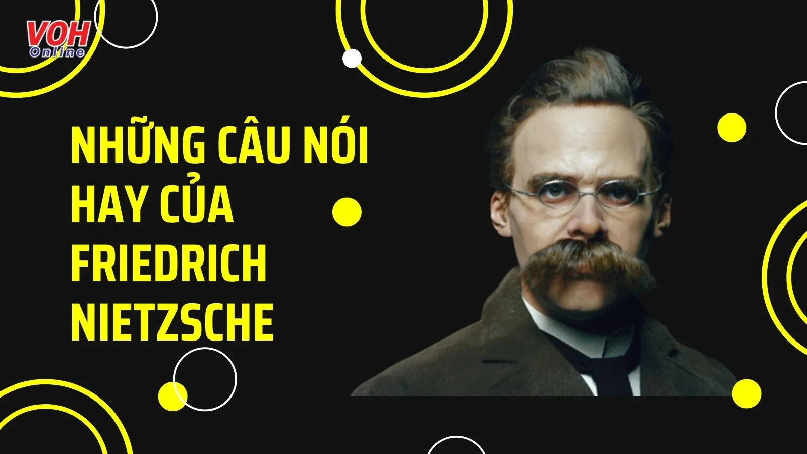 Những câu nói hay của Nietzsche - triết gia nổi tiếng người Đức