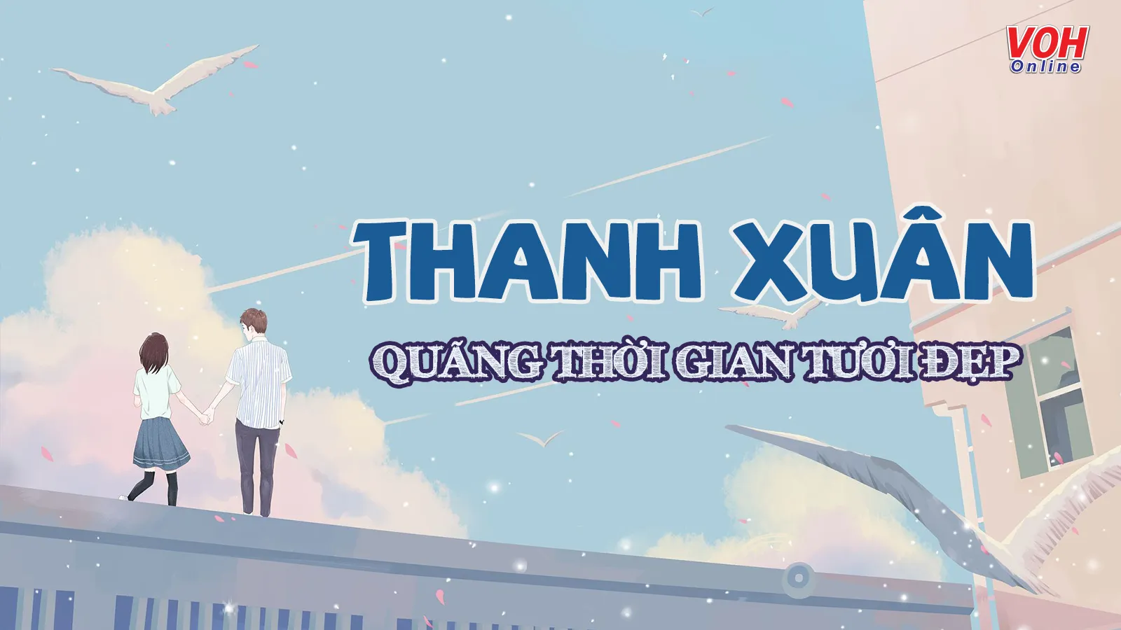 Thanh xuân là gì mà ai cũng muốn níu giữ?
