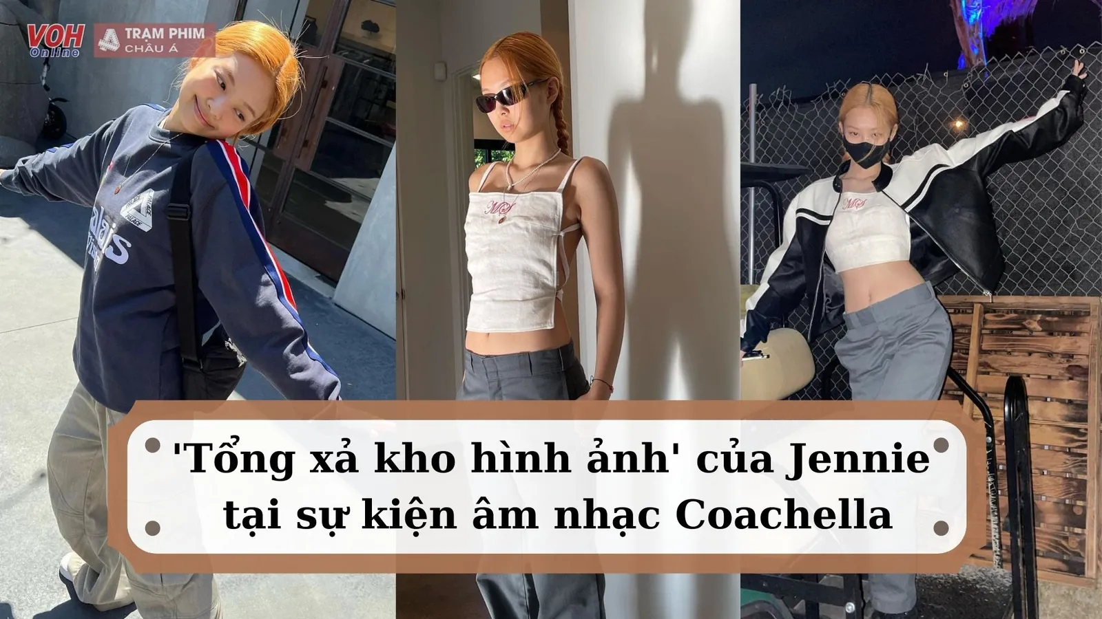 Jennie (BLACKPINK) gây bão tại Coachella nhờ loạt ảnh sexy hết nấc