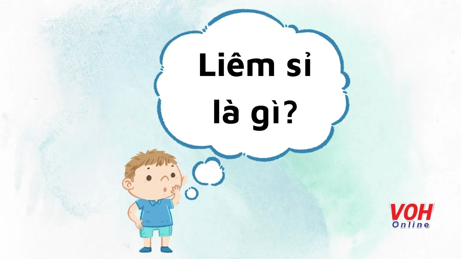 Liêm sỉ là gì? Người vô liêm sỉ là người như thế nào?