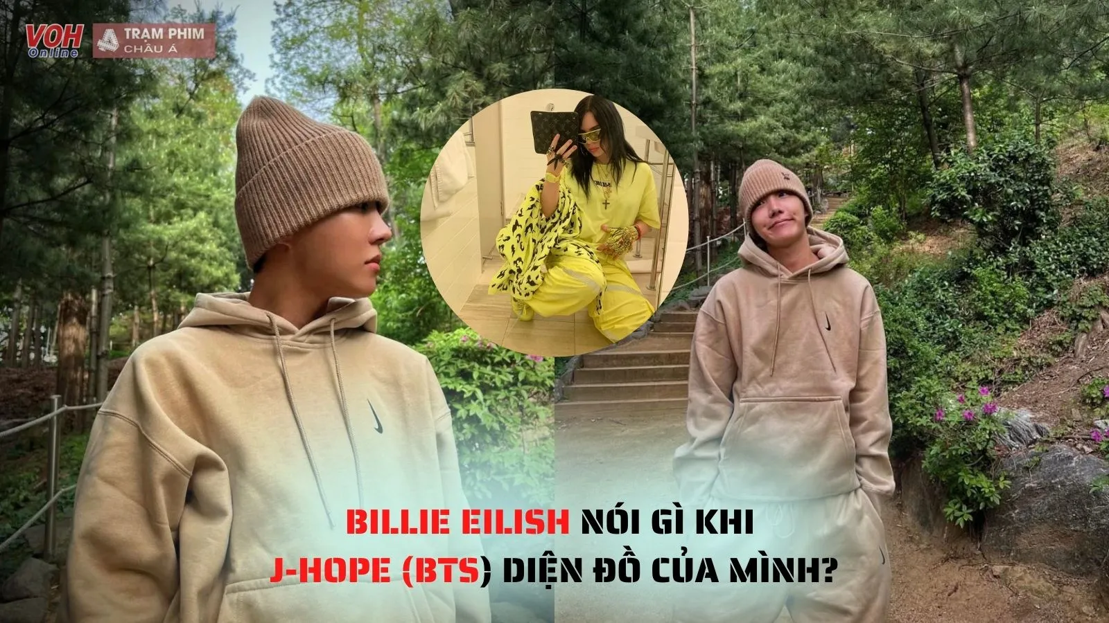 Billie Eilish phản ứng thế nào khi thấy J-Hope (BTS) diện đồ của mình?