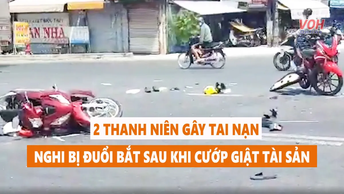 Tin nhanh trưa 28/4: 2 thanh niên gây tai nạn nghiêm trọng, nghi bị đuổi bắt khi cướp giật tài sản