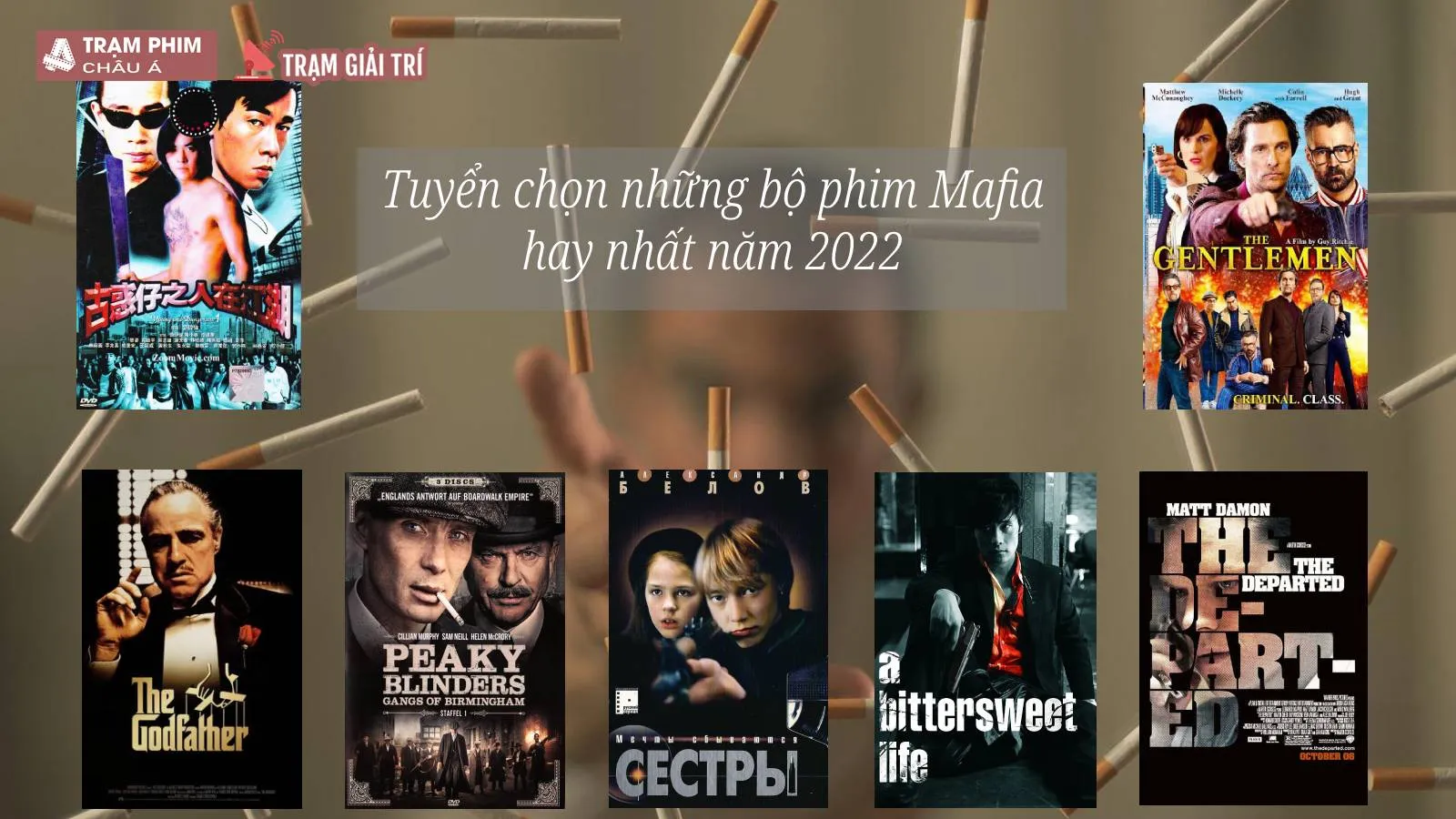 Top 15 phim Mafia nổi tiếng thế giới