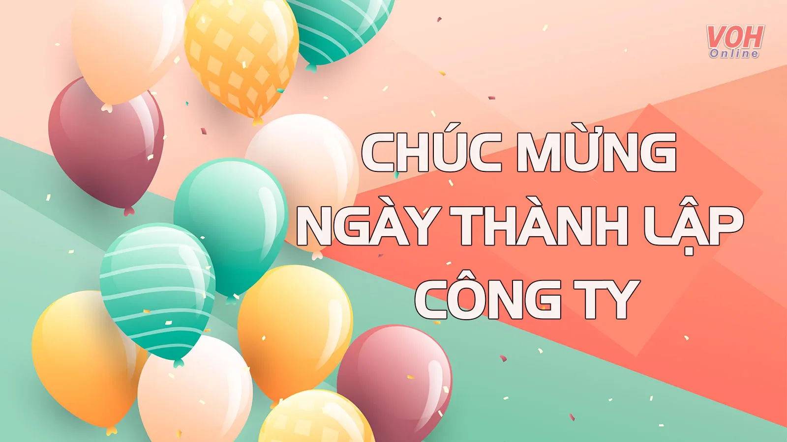 Top 40 lời chúc mừng ngày thành lập công ty hay và ý nghĩa nhất