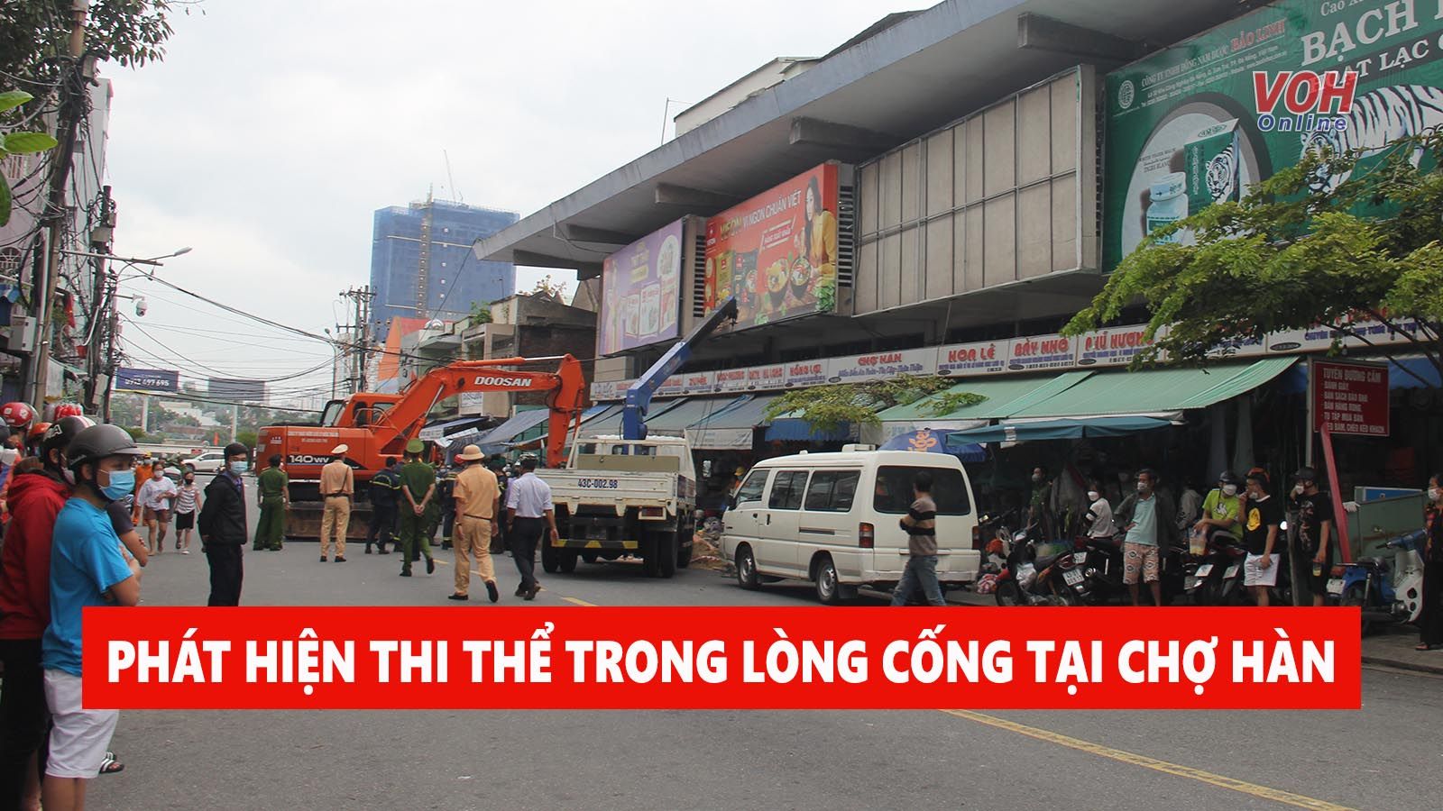 Tin nhanh sáng 5/5: Hoảng hồn phát hiện cánh tay người trong lòng cống ngôi chợ sầm uất nhất Đà Nẵng