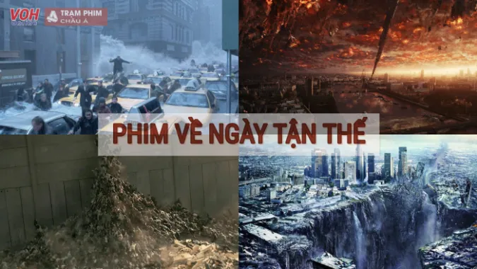 Top 25 phim về ngày tận thế hay nhất không nên bỏ qua