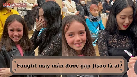 Danh tính khủng của cô bé khóc nức nở khi gặp Jisoo ở show diễn Dior
