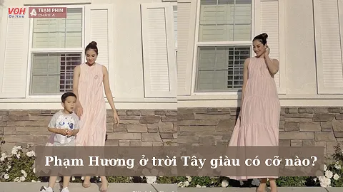 Phạm Hương hé lộ cuộc sống xa hoa ở Mỹ