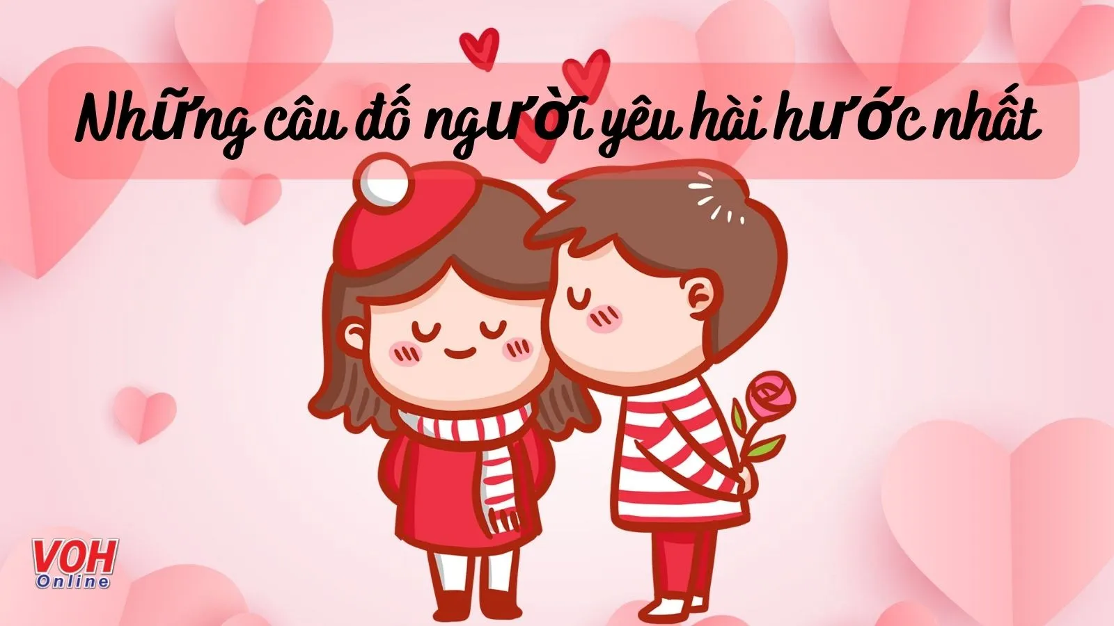 Tuyển chọn những câu đố người yêu hài hước nhất