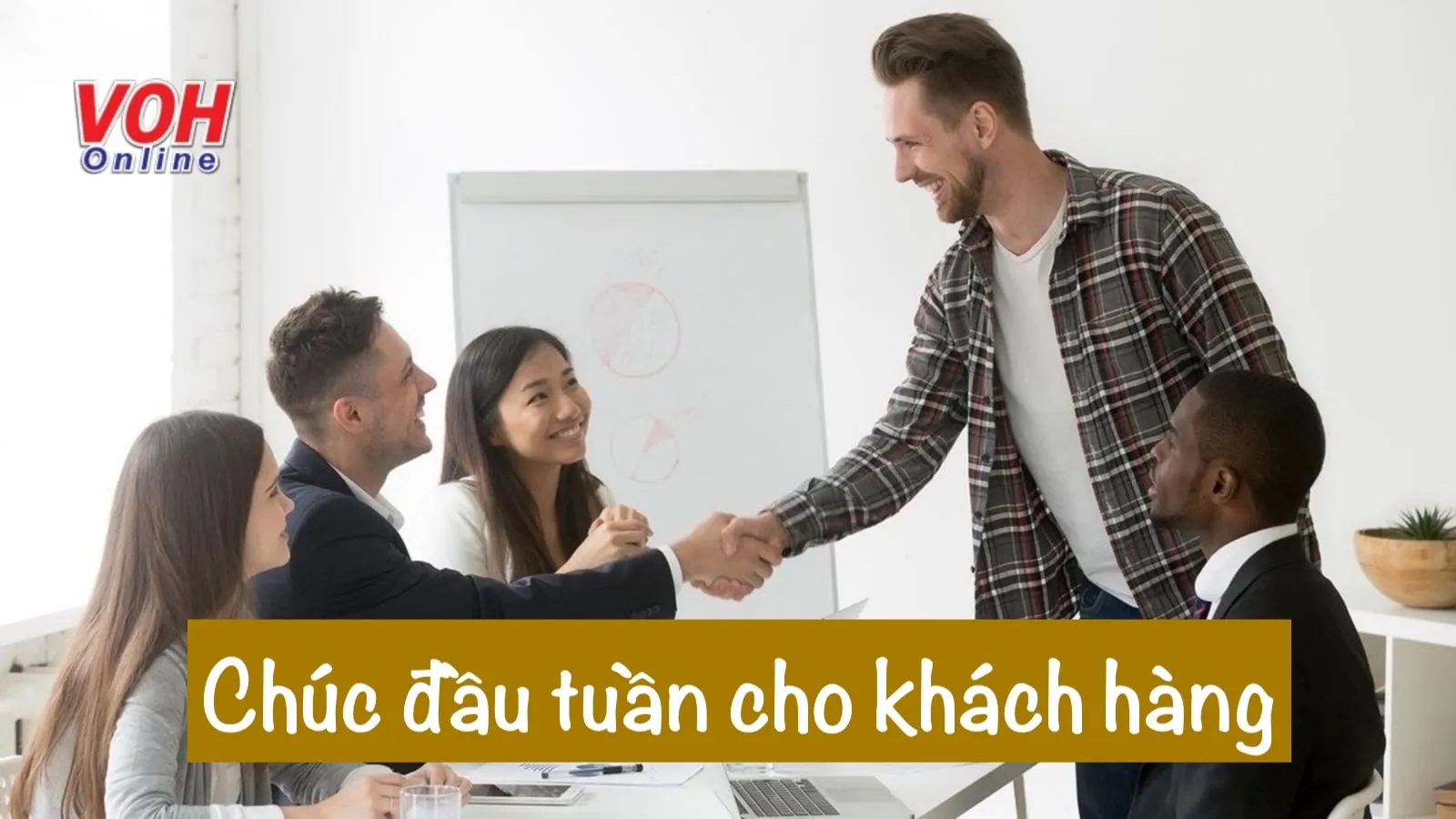 Những lời chúc đầu tuần cho khách hàng cực ý nghĩa