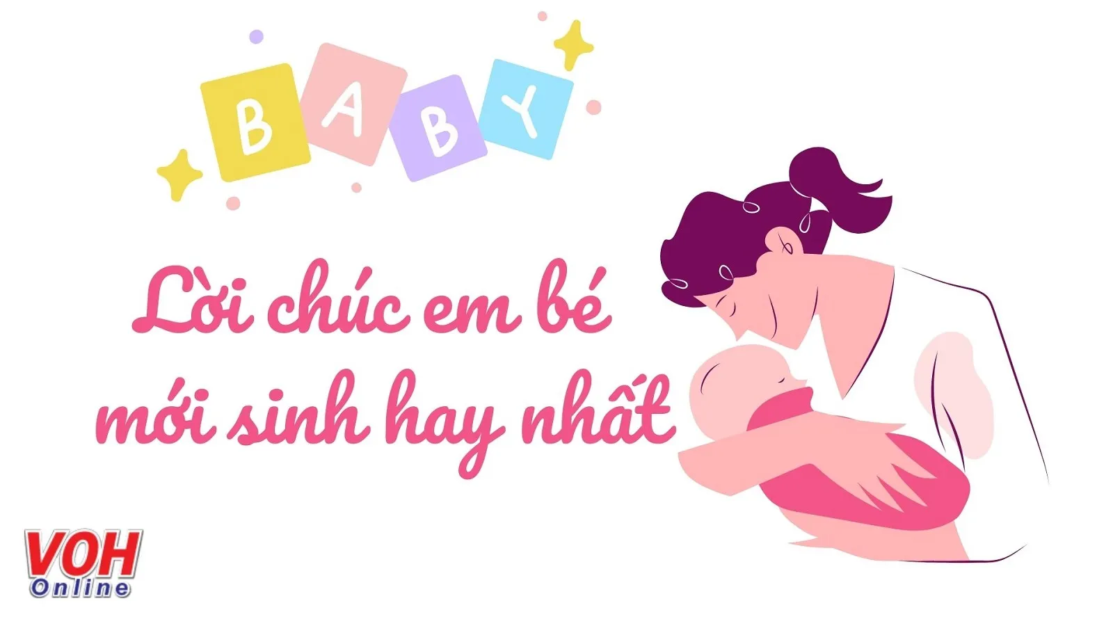 50+ lời chúc em bé mới sinh hay nhất