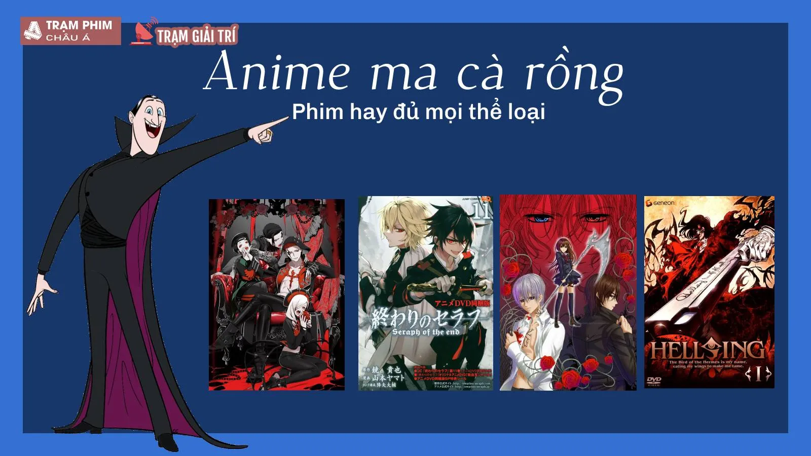 Top 15 phim anime ma cà rồng hay nhất giải trí cuối tuần