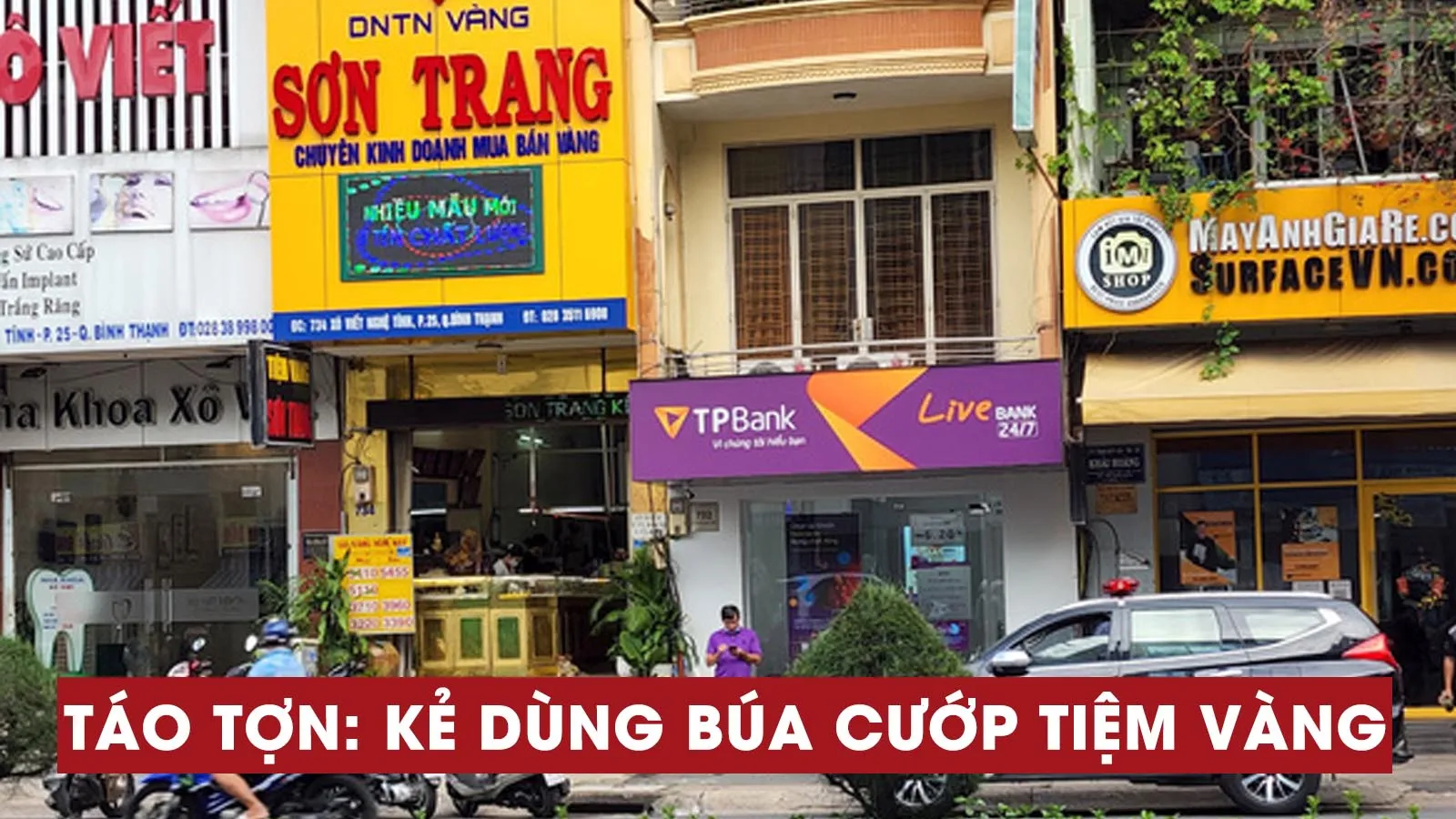 Tin nhanh chiều 23/5: Công an truy bắt kẻ dùng búa cướp tiệm vàng ở TP. HCM