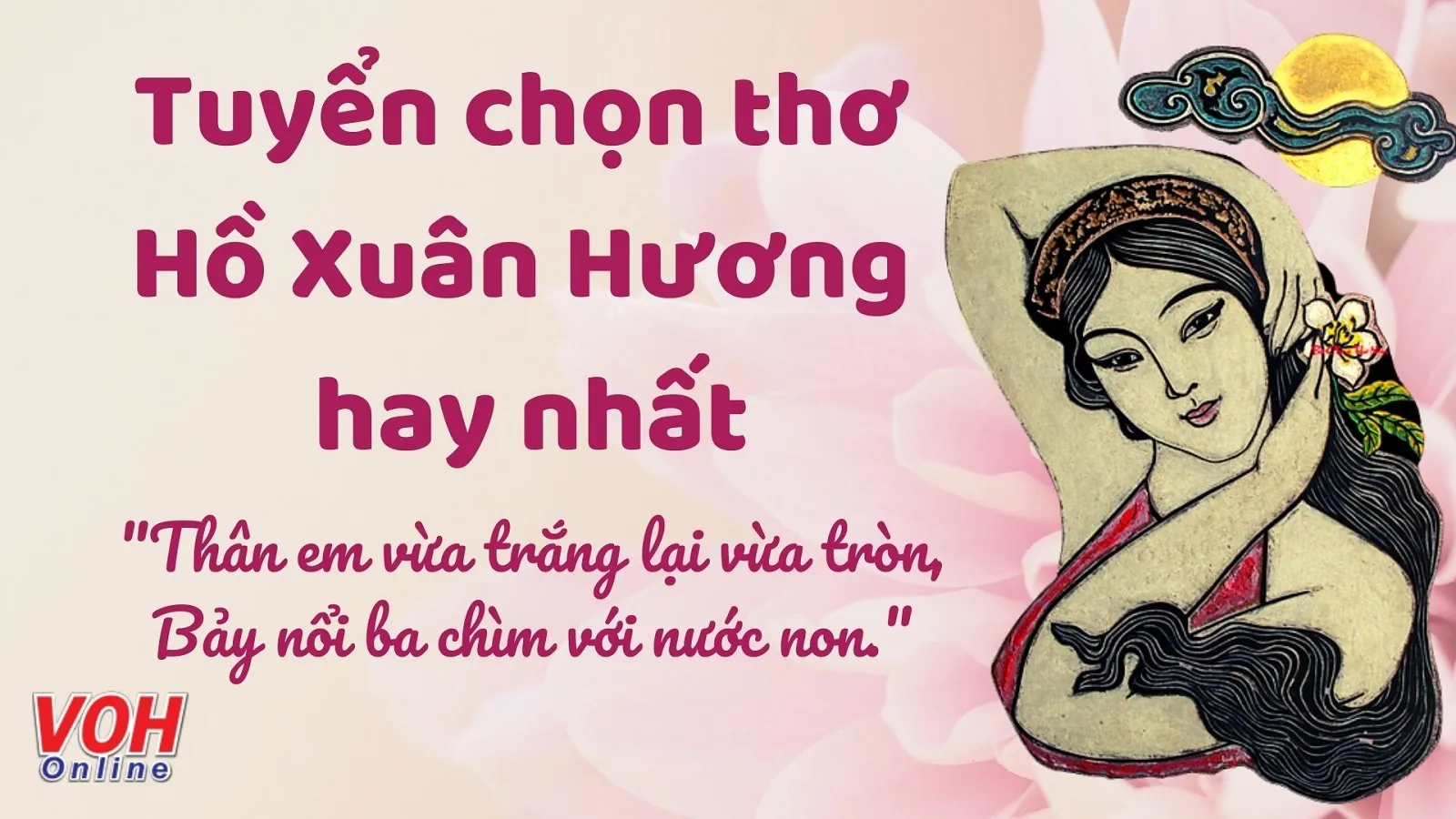 Top 30 bài thơ Hồ Xuân Hương hay nhất