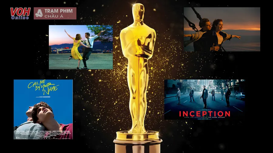 Top phim đoạt giải Oscar hay nhất, không xem sẽ hối tiếc