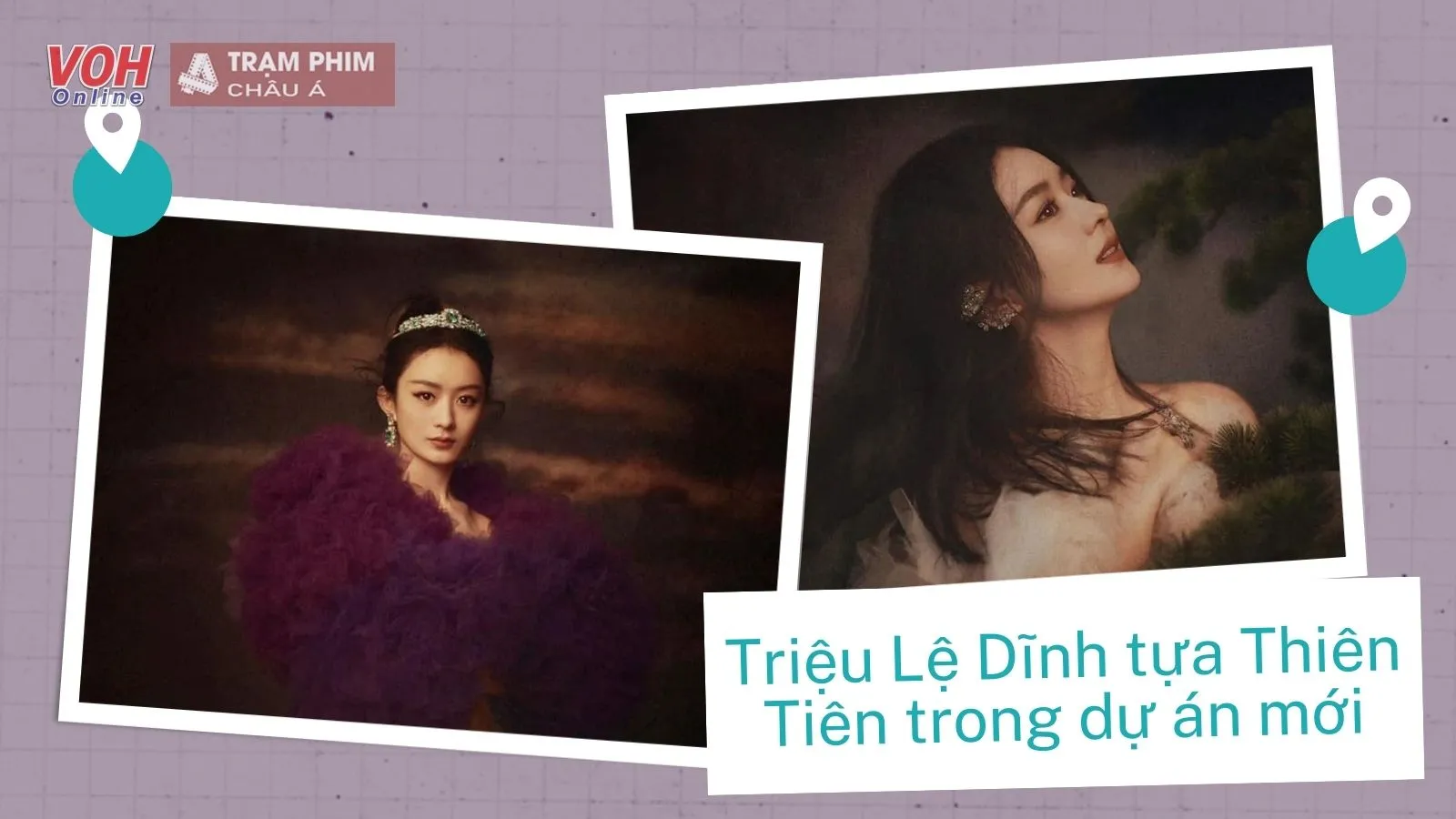 Triệu Lệ Dĩnh đẹp ngất ngây trong tạo hình phim mới - Bích Thương Vương thần thái ngút ngàn