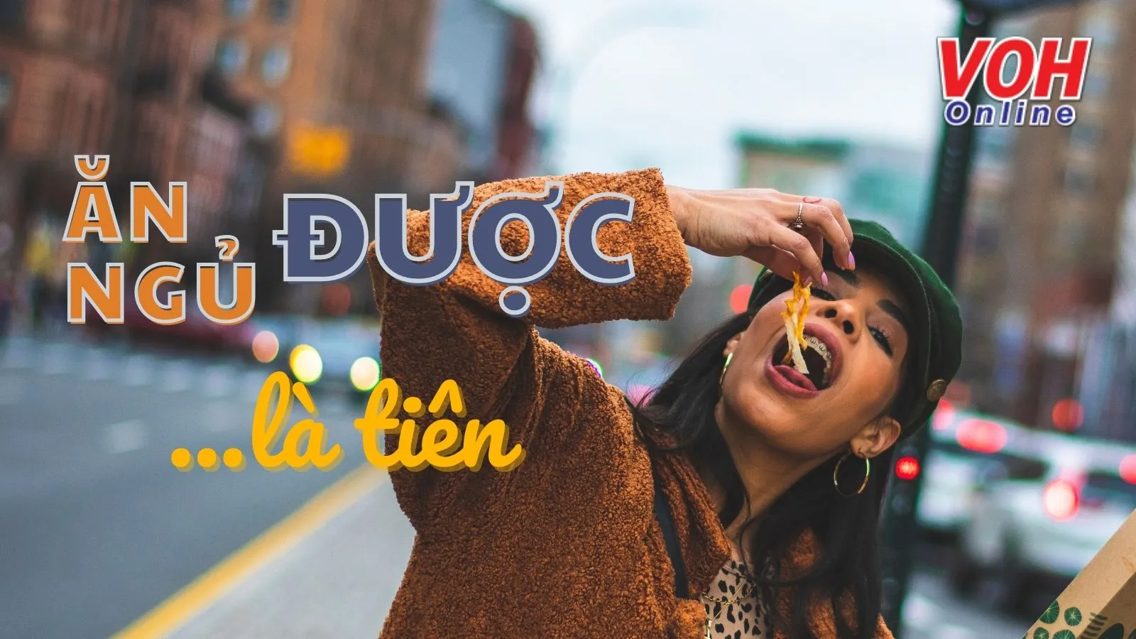 Giải thích ý nghĩa câu nói ‘Ăn được ngủ được là tiên’ nói đến điều gì?