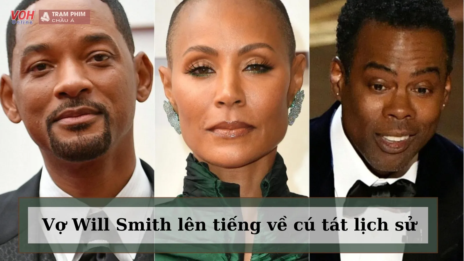 Vợ Will Smith muốn chồng và Chris Rock hòa giải sau cú tát ở Oscar