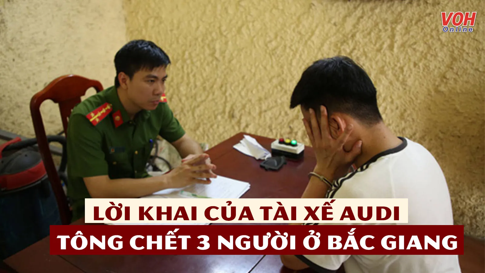 Lời khai của tài xế Audi tông chết 3 người ở Bắc Giang: &#039;Tôi thực sự hối hận&#039;