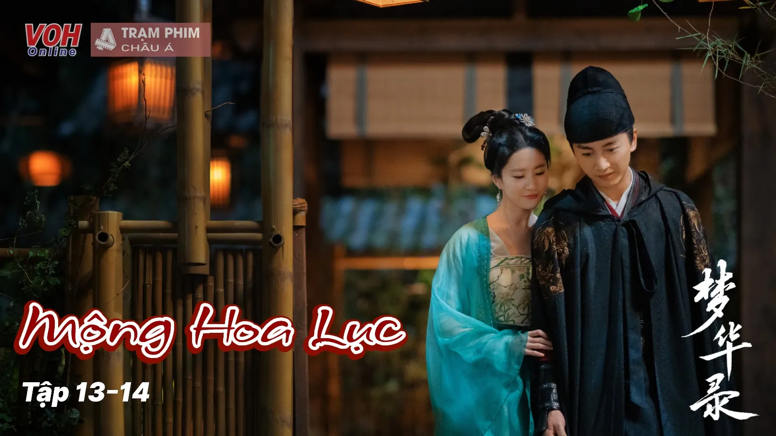 Review Mộng Hoa Lục tập 13-14